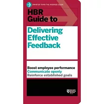 HBR Guide to Delivering Effective Feedback