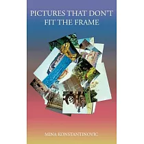 Pictures That Don’t Fit The Frame
