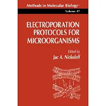 Electroporation Protocols for Microorganisms