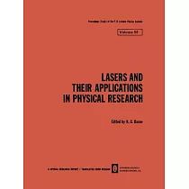 Lasers and Their Applications in Physical Research