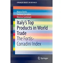 Italy’s Top Products in World Trade： The Fortis─corradini Index