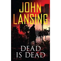 Dead Is Dead
