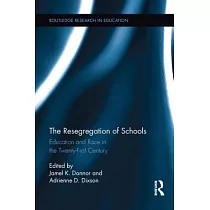 The Resegregation of Schools： Education and Race in the Twenty─First Century