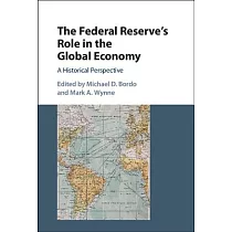 The Federal Reserve’s Role in the Global Economy