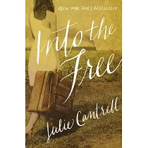 Into the Free