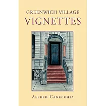 Greenwich Village Vignettes