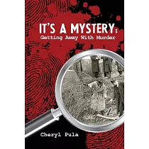 It’s a Mystery： Getting Away With Murder