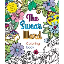 The Swear Word Coloring Book