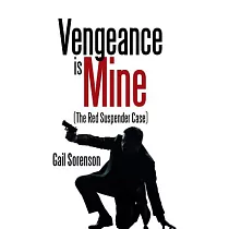 Vengeance Is Mine： The Red Suspender Case