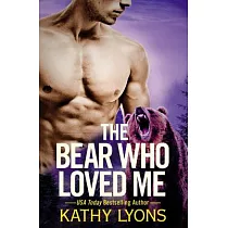 The Bear Who Loved Me
