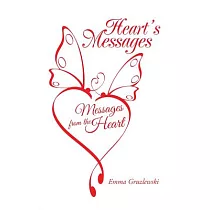 Heart’s Messages： Messages from the Heart