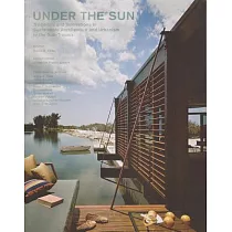 Under the Sun： Traditions and Innovations in Sustainable Architecture and Urbanism in the Sub─Tropics