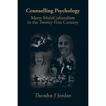 Counselling Psychology： Meets Multiculturalism in the Twenty─First Century