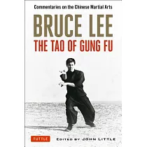 The Tao of Gung Fu： A Study in the Way of Chinese Martial Art