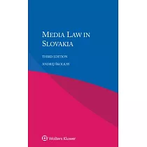 Media Law in Slovakia， Third Edition