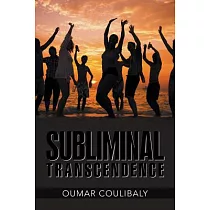 Subliminal Transcendence