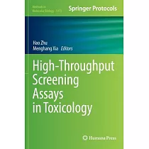High─throughput Screening Assays in Toxicology