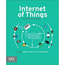 Internet of Things： Principles and Paradigms