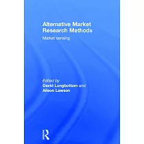 Alternative Market Research Methods： Market Sensing