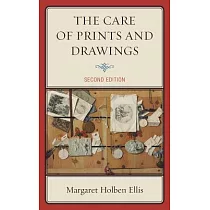 The Care of Prints and Drawings