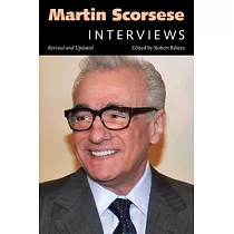Martin Scorsese： Interviews