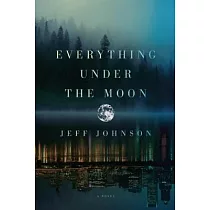 Everything Under the Moon
