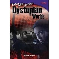 Young Adult Literature： Dystopian Worlds (Grade 6)