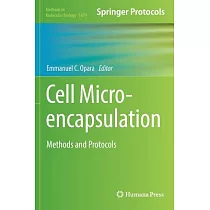 Cell Microencapsulation： Methods and Protocols