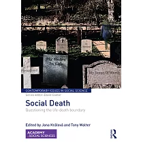 Social Death： Questioning the Life─Death Boundary