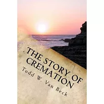 The Story of Cremation