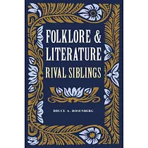 Folklore and Literature： Rival Siblings