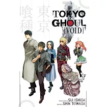Tokyo Ghoul： Void