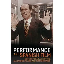 Performance and Spanish Film