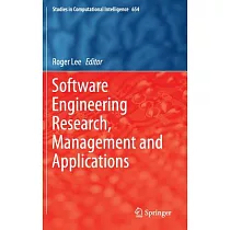 Software Engineering Research， Management and Applications