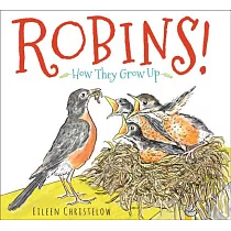 Robins!： How They Grow Up