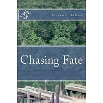 Chasing Fate
