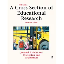 A Cross Section of Educational Research： Journal Articles for Discussion and Evaluation