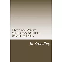 How to Write Your Own Murder Mystery Party