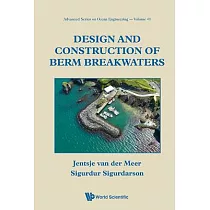 Design and Construction of Berm Breakwaters
