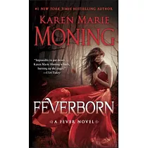 Feverborn： A Fever Novel
