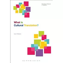 What Is Cultural Translation?