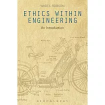 Ethics Within Engineering： An Introduction