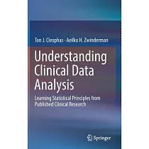 Understanding Clinical Data Analysis： Learning Statistical Principles from Published Clinical Research