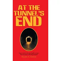 At the Tunnel’s End