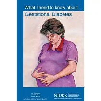 What I Need to Know About Gestational Diabetes