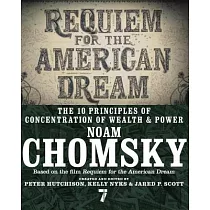 Requiem for the American Dream： The 10 Principles of Concentration of Wealth & Power