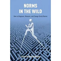 Norms in the Wild： How to Diagnose， Measure， and Change Social Norms