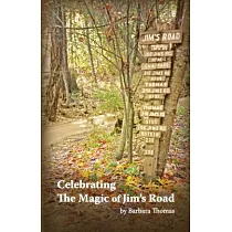 Celebrating the Magic of Jim’s Road