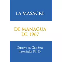 La masacre de Managua de 1967