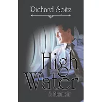 High Water： A Memoir